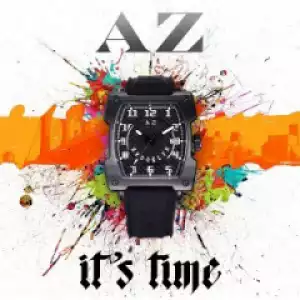AZ - Its Time